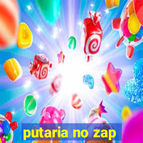 putaria no zap